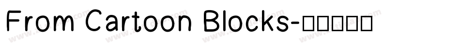 From Cartoon Blocks字体转换